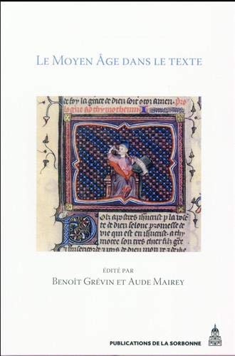 Le Moyen Âge dans le texte