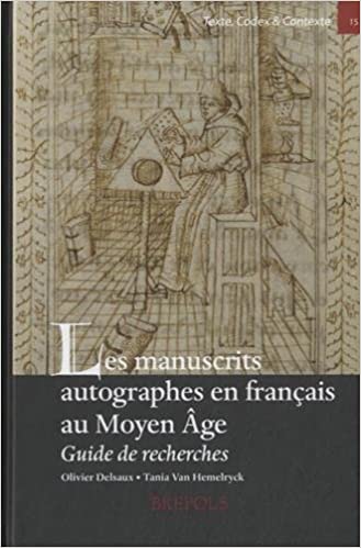 Les manuscrits autographes français à la fin du Moyen Âge