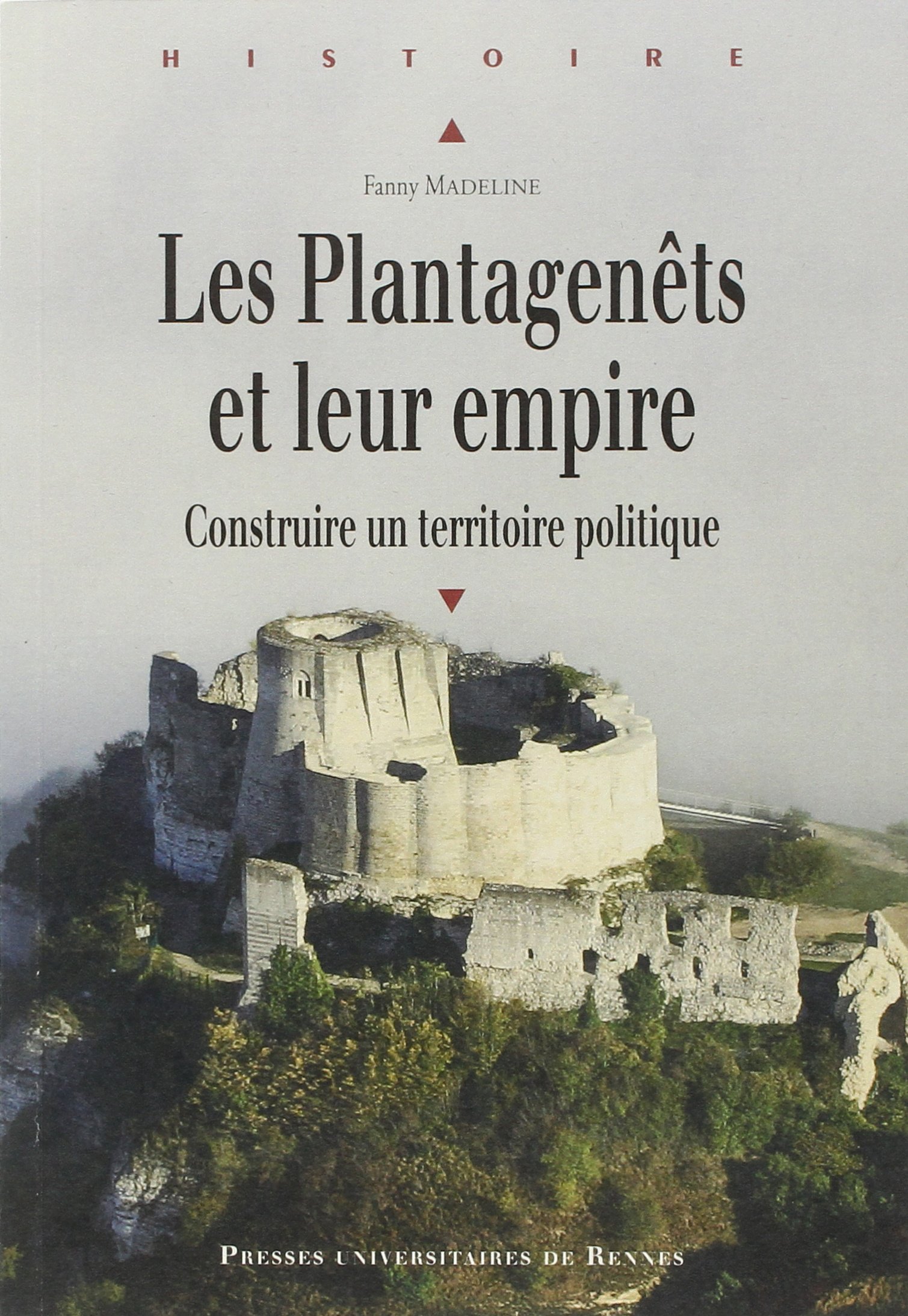 Les Plantagenêts et leur empire