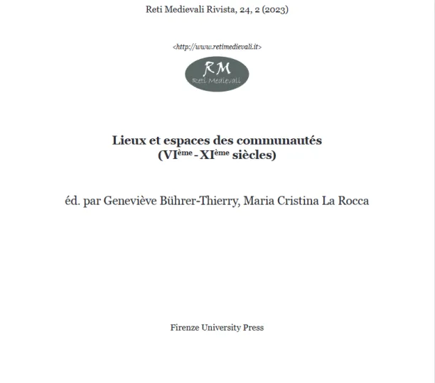 Lieux et espaces des communautés du haut Moyen Âge